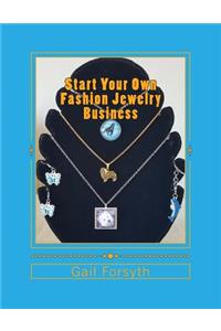 Start Your Own Fashion Jewelry Business