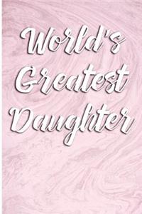 World's Greatest Daughter: Blank Lined Journal