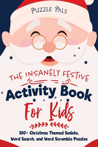 Insanely Festive Activity Book For Kids