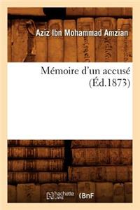Mémoire d'Un Accusé (Éd.1873)