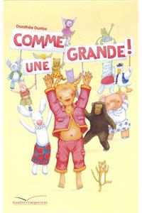 Comme Une Grande !