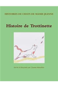 Histoire de Trottinette