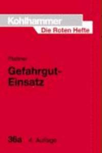 Gefahrgut-Einsatz
