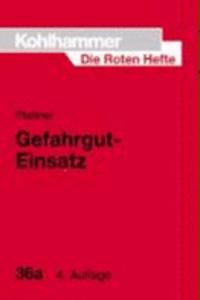 Gefahrgut-Einsatz