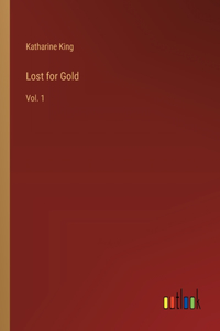 Lost for Gold