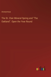 The St. Clair Mineral Spring and 