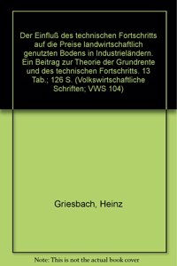 Der Einfluss Des Technischen Fortschritts Auf Die Preise Landwirtschaftlich Genutzten Bodens in Industrielandern