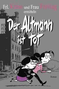 Der Altmann ist tot