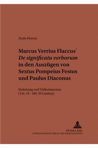 Marcus Verrius Flaccus' De significatu verborum in den Auszuegen von Sextus Pompeius Festus und Paulus Diaconus