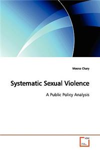 Systematic Sexual Violence