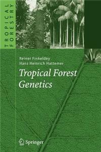Tropical Forest Genetics