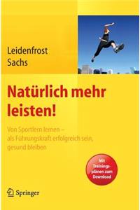Natürlich mehr leisten!