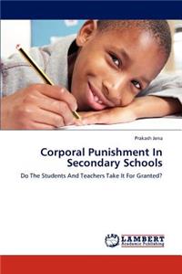 Corporal Punishment In Secondary Schools