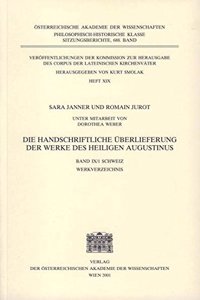 Die Handschriftliche Uberlieferung Der Werke Des Heiligen Augustinus