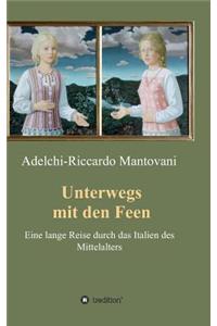 Unterwegs mit den Feen