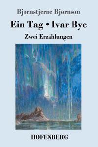 Ein Tag / Ivar Bye
