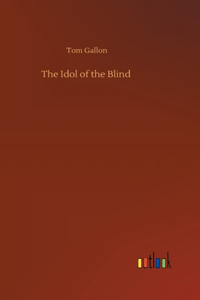 Idol of the Blind