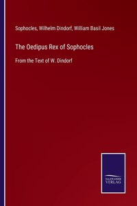 Oedipus Rex of Sophocles