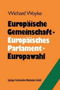 Europaische Gemeinschaft - Europaisches Parlament - Europawahl