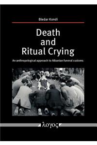 Death and Ritual Crying