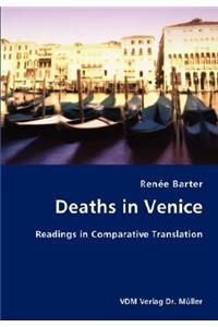 Deaths in Venice- Readings in Comparative Translation