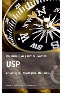 Der sichere Weg zum relevanten USP