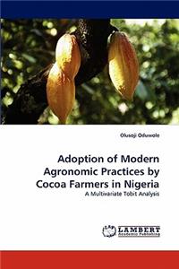 Adoption of Modern Agronomic Practices by Cocoa Farmers in Nigeria