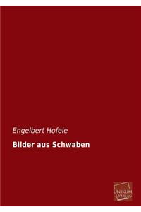 Bilder Aus Schwaben