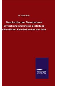 Geschichte der Eisenbahnen
