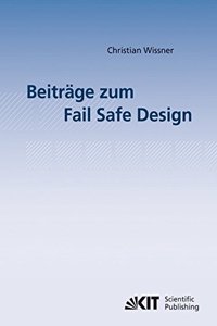 Beiträge zum Fail Safe Design