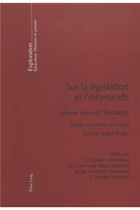 Sur La Législation Et l'Infanticide