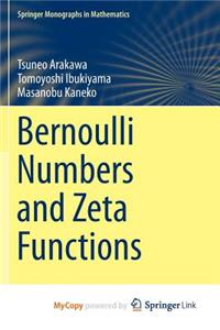 Bernoulli Numbers and Zeta Functions