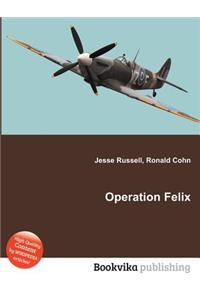 Operation Felix