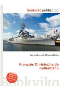 Francois Christophe de Kellermann