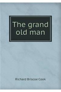 The Grand Old Man