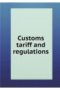 Customs Tariff and Regulations