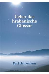 Ueber das hrabanische Glossar