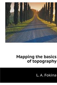 Mapping the Basics of Topography