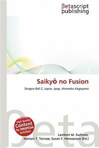 Saiky No Fusion