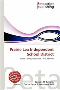 Prairie Lea Independent School District