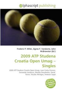 2009 Atp Studena Croatia Open Umag - Singles