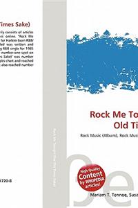 Rock Me Tonight (for Old Times Sake)