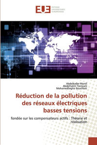 Réduction de la pollution des réseaux électriques basses tensions