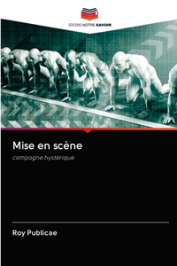 Mise en scène