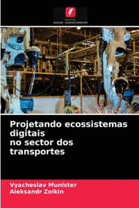 Projetando ecossistemas digitais no sector dos transportes