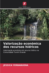 Valorização económica dos recursos hídricos