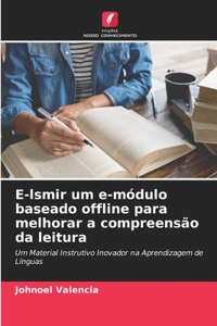 E-lsmir um e-módulo baseado offline para melhorar a compreensão da leitura