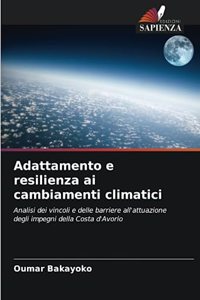 Adattamento e resilienza ai cambiamenti climatici