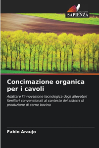 Concimazione organica per i cavoli