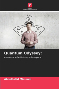Quantum Odyssey